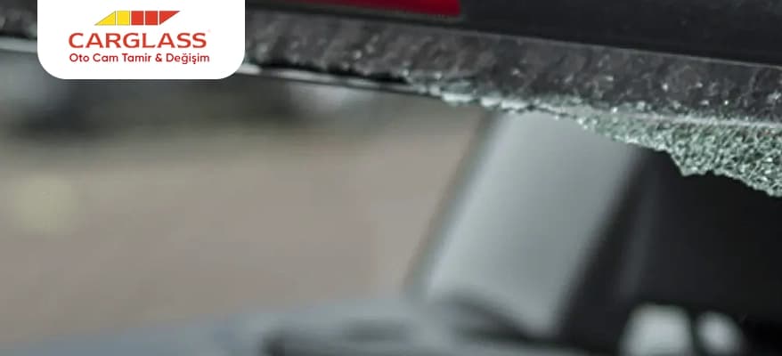 Yolda Cam Hasarıyla Karşılaştığınızda Ne Yapmalısınız?